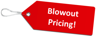 Blowout Prices!